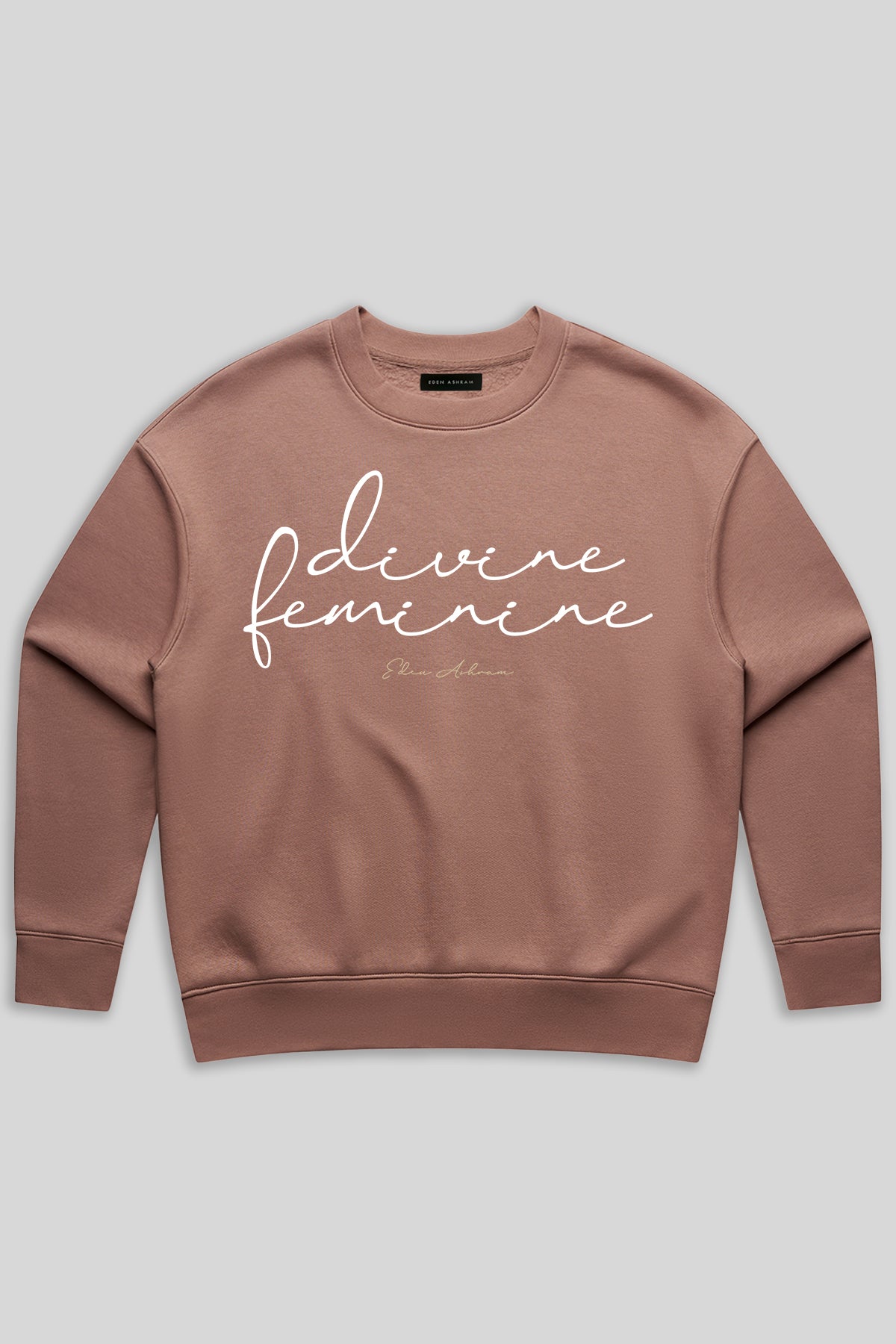 Eden Ashram Divine Feminine Premium Relax Crew Hazy Pink