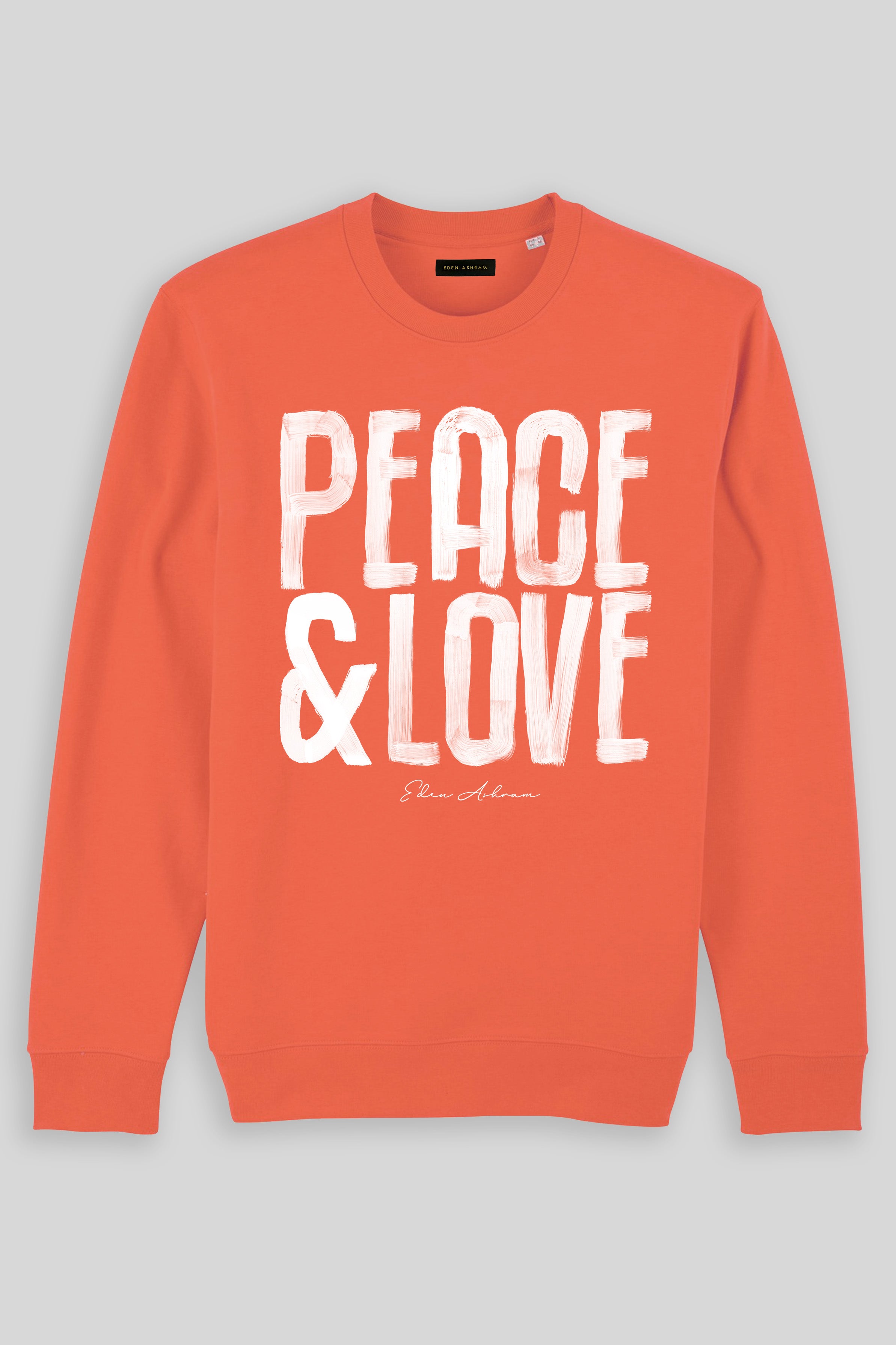 Eden Ashram Peace & Love Ultimate Organic Sweatshirt Fiesta