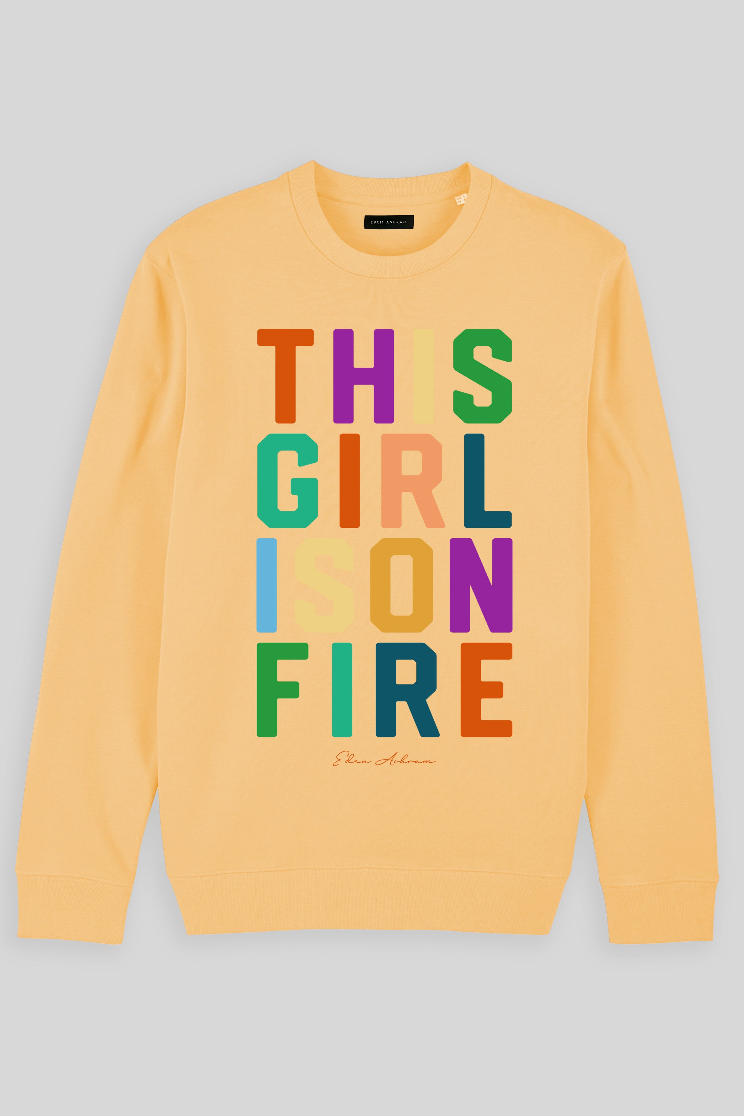 Eden Ashram This Girl Is On Fire Iconic Sweatshirt Nipero